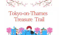 Tokyo on Thames Treasure Trail - Sat 24 July